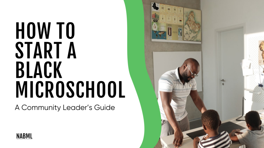 How to Start a Black Microschool